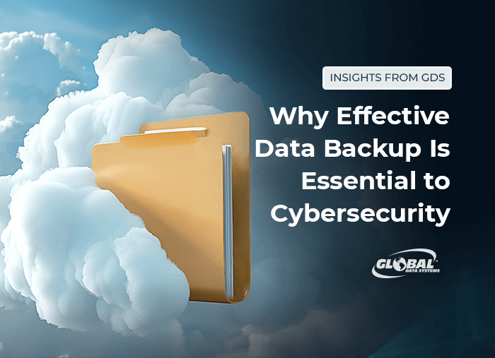 Why Effective Data Backup Is Essential to Cybersecurity