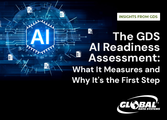 The GDS AI Readiness Assessment: What It Measures and Why It’s the First Step” and the Global Data Systems logo