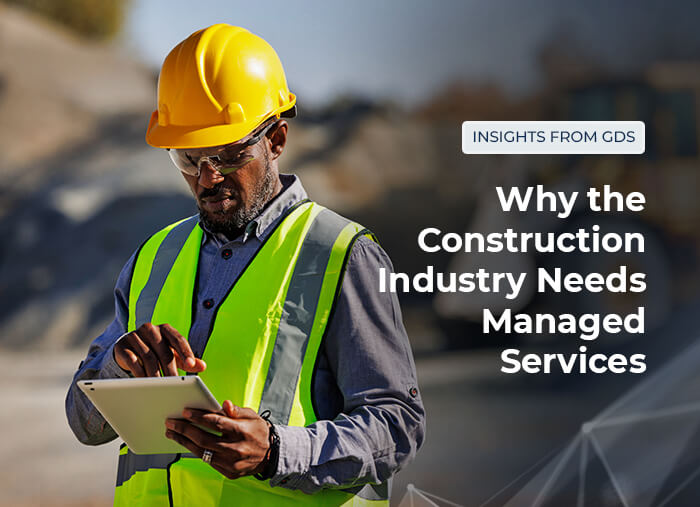 Construction Industry Managed Services