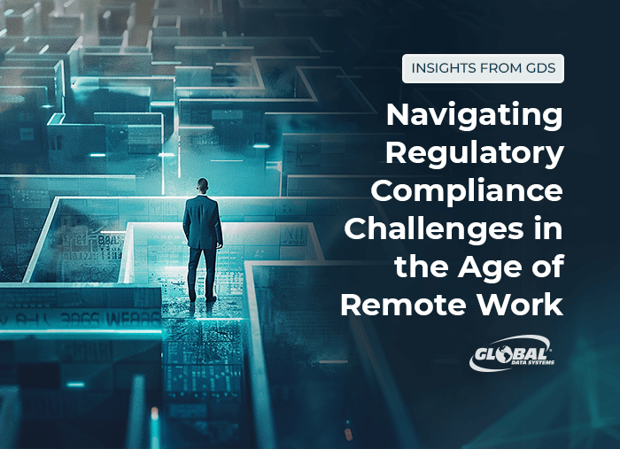 Navigating Regulatory Compliance Challenges in the Age of Remote Work
