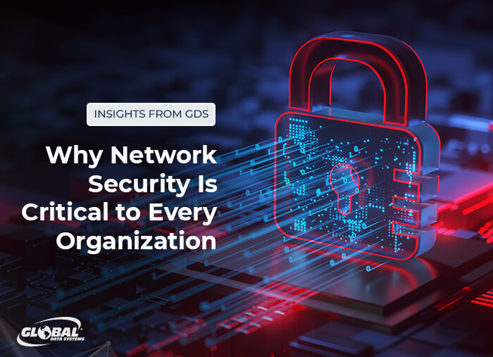 Why Network Security Is Critical to Every Organization